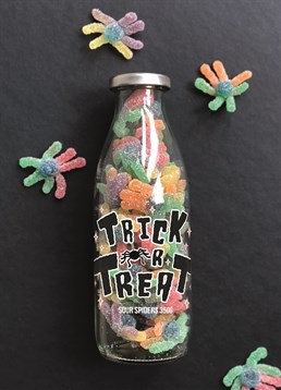 Trick or Treat Halloween Sweets. How about a treat that looks like a trick? 350g of fizzy goodness. Spider-shaped sour gummies. Level up your Halloween sweets. Presented in a classic, reusable milk bottle. Don't worry, this isn't actually a bushtucker trial because these spiders are mouth-wateringly good! Step up the spookiness this Halloween with the perfect sour sweets to hand out to trick or treaters and make them squirm! These stylish, novelty bottles make a unique gift and the perfect solution to throwing away packaging. With less than 1% packaging waste, feel smug that you're treating yourself to something delicious whilst helping the environment! Please be aware this product is not suitable for vegans.